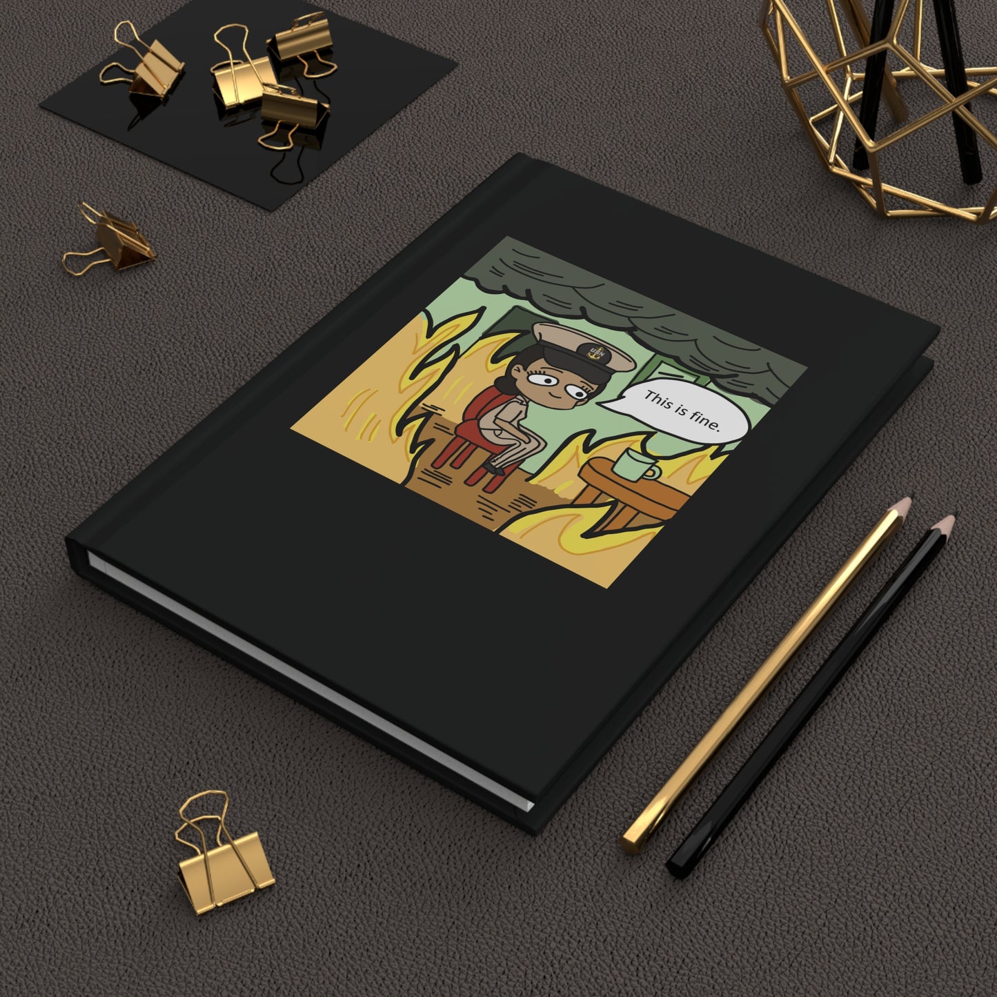 This is Fine ! V1 CPO Hardcover Journal Matte