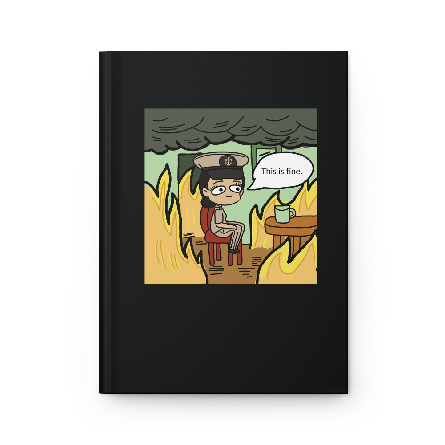 This is Fine ! V4 CPO Hardcover Journal Matte