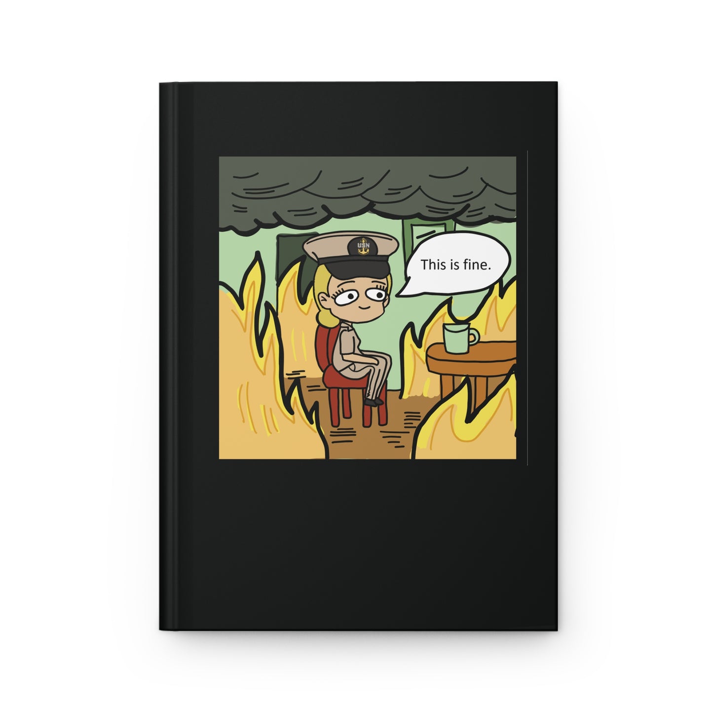 This is Fine ! V2 CPO Hardcover Journal Matte