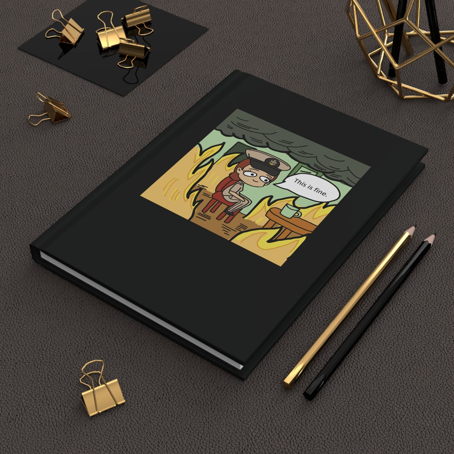 This is Fine ! V3 CPO Hardcover Journal Matte