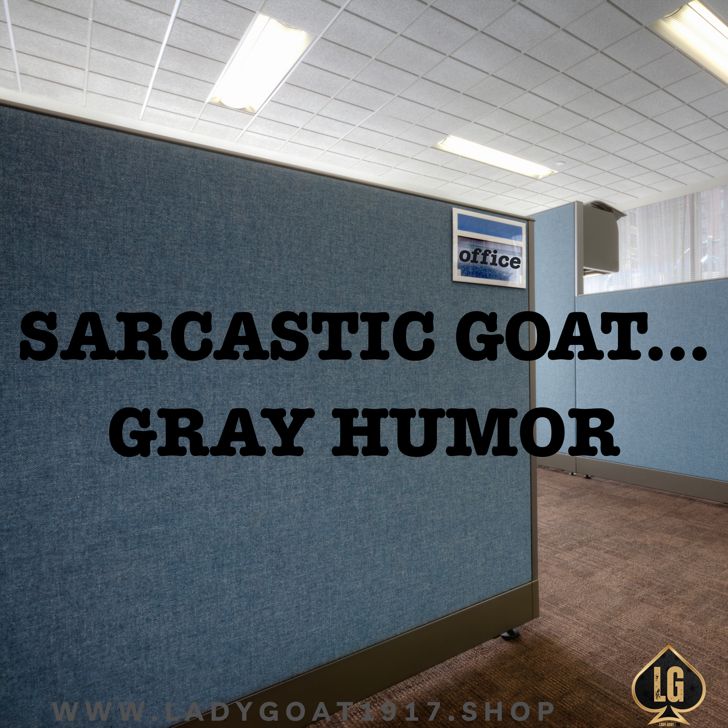 Sarcastic Goat