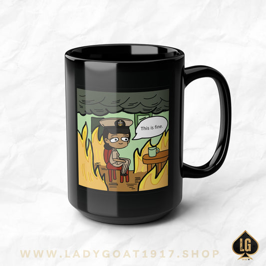 This is Fine !  V1  SCPO Black Mug