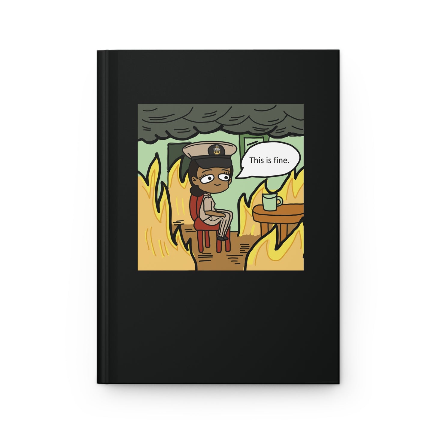 This is Fine ! V5 SCPO Hardcover Journal Matte