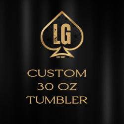 CUSTOM 30oz Tumbler
