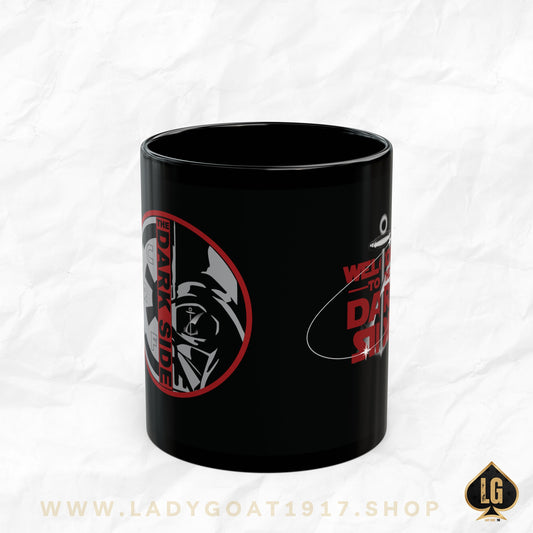 CRF Welcome to the Dark Side Black Mug