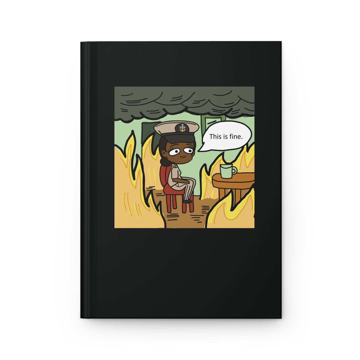 This is Fine ! V6 SCPO Hardcover Journal Matte